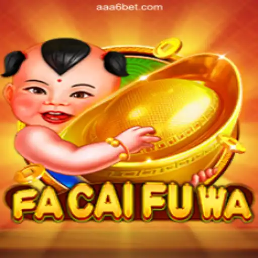 Exploring FaCaiFuWa: A Unique Slot Experience on A6BET.COM